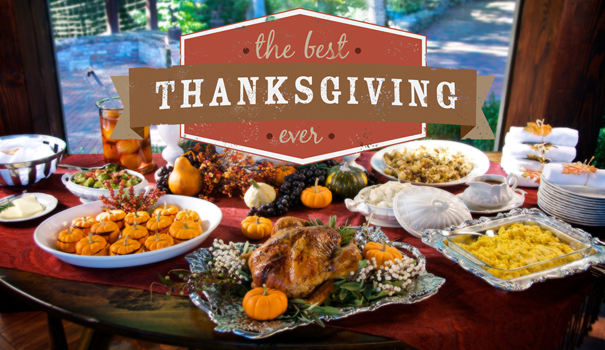 4 Ways To Make This Thanksgiving The Best Ever!